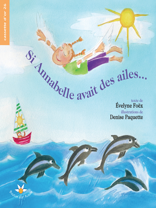 Title details for Si Annabelle avait des ailes... by Denise Paquette - Wait list